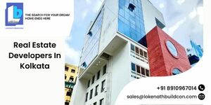 Leading Real Estate Developers in Kolkata - Lokenath Buildcon | Call- +91-891096 - Kolkata