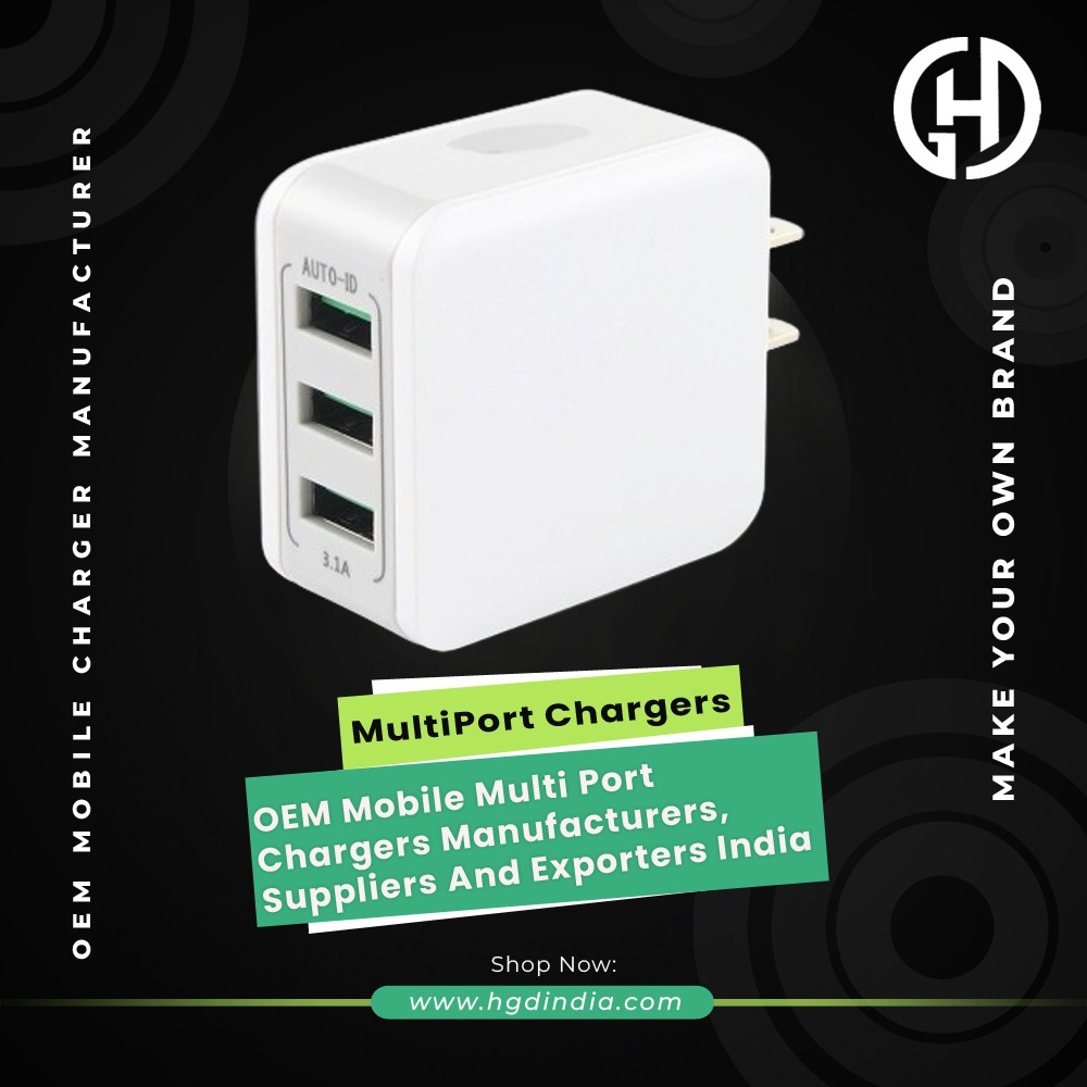 OEM Mobile Multi Port Chargers Manufacturers, Suppliers And Exporters India