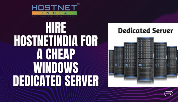 Hire Hostnetindia for a Cheap Windows Dedicated Server photo 1