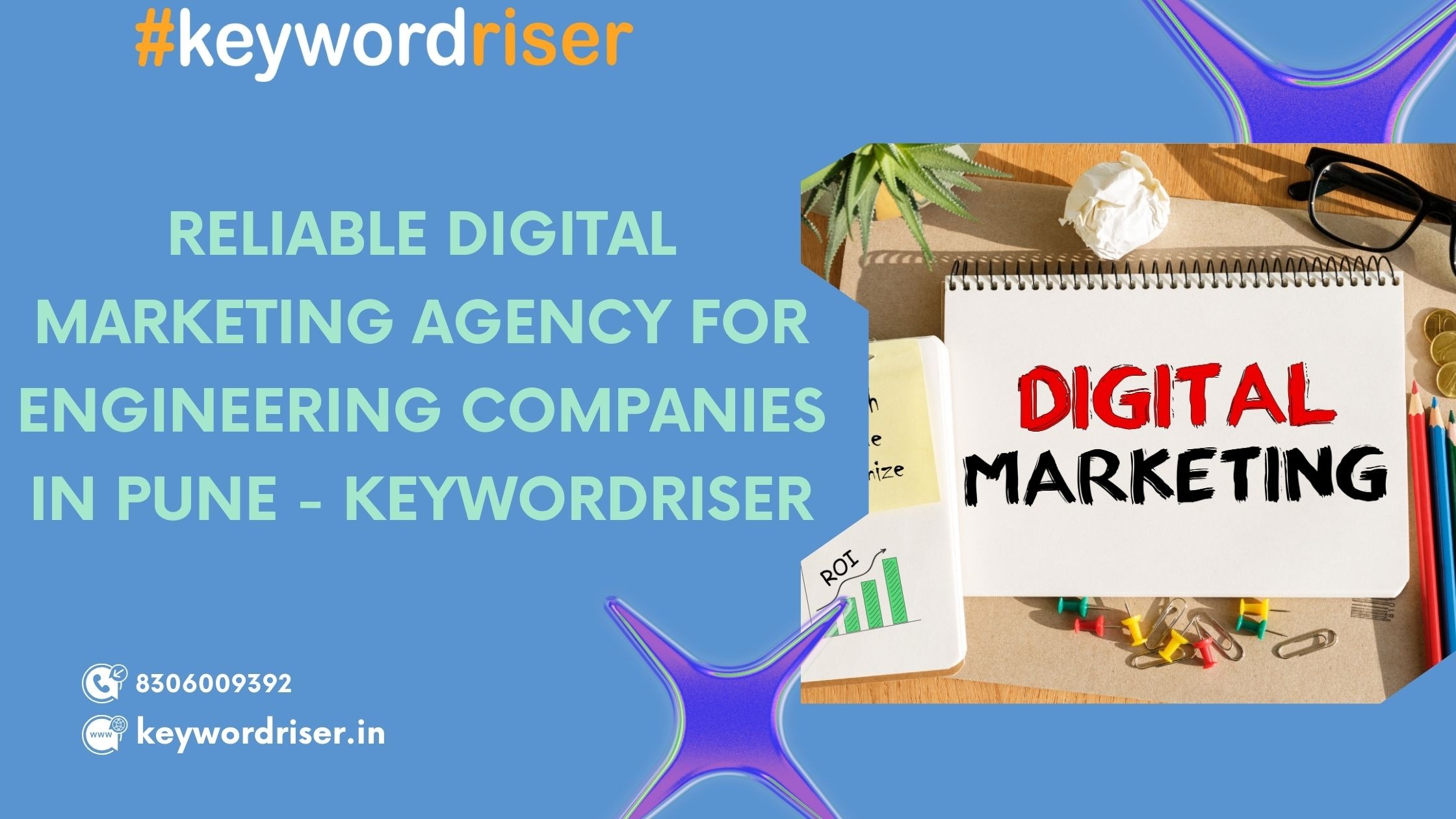 Reliable Digital Marketing Agency for Engineering Companies in Pune - Keywordriser