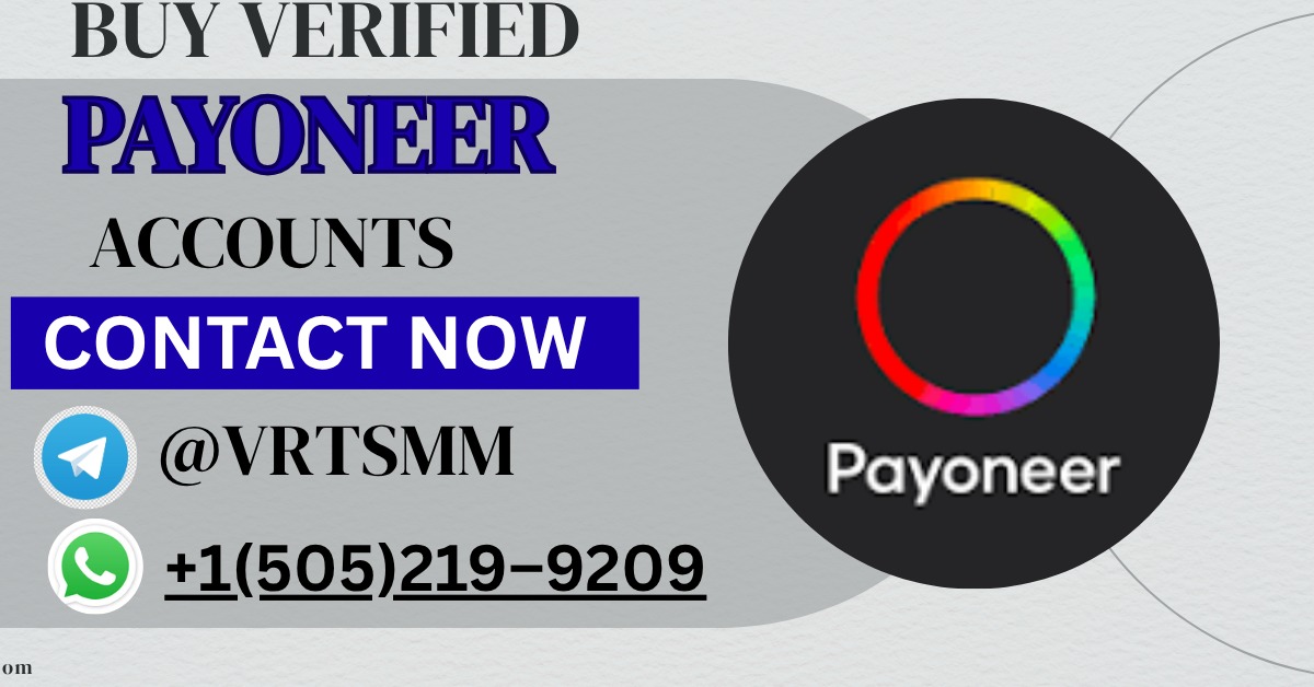 Purchase Verified Payoneer Accounts – Safe & Fast Delivery