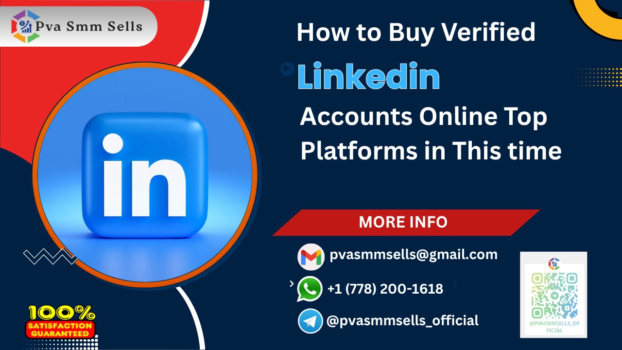Complete Guide: Where to Buy Linkedin Accounts