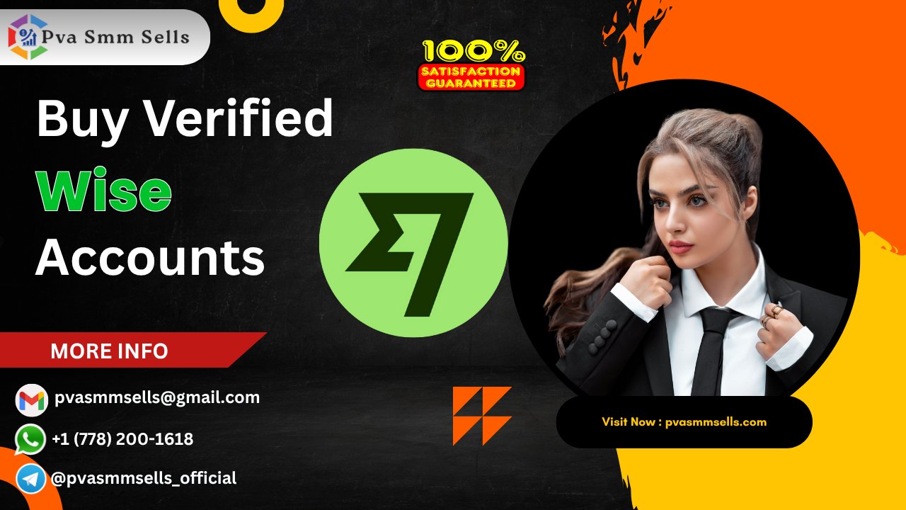 Best Marketplaces to Buy Verified Wise Accounts Fast photo 1
