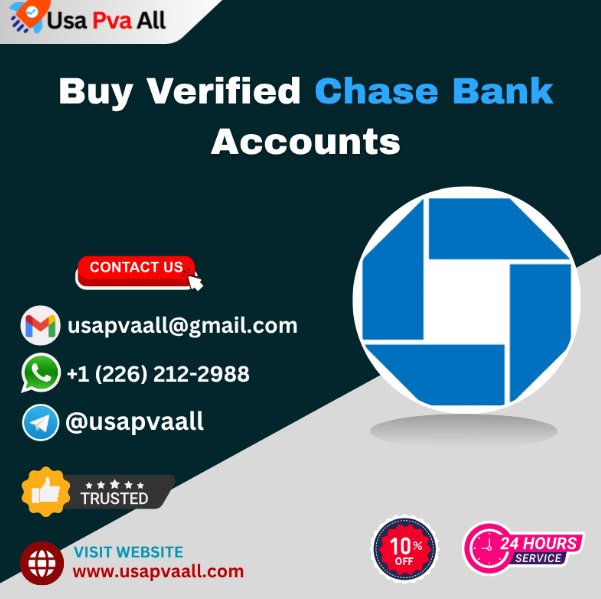 Buy Verified Chase Bank  Account presentations