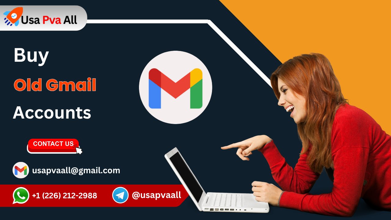 Steps to Buy Verified Old Gmail Accounts Online