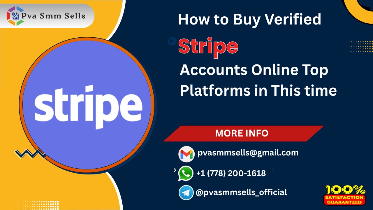 2025’s Best Places to Buy Verified Stripe Accounts — Cheap & Trustworthy