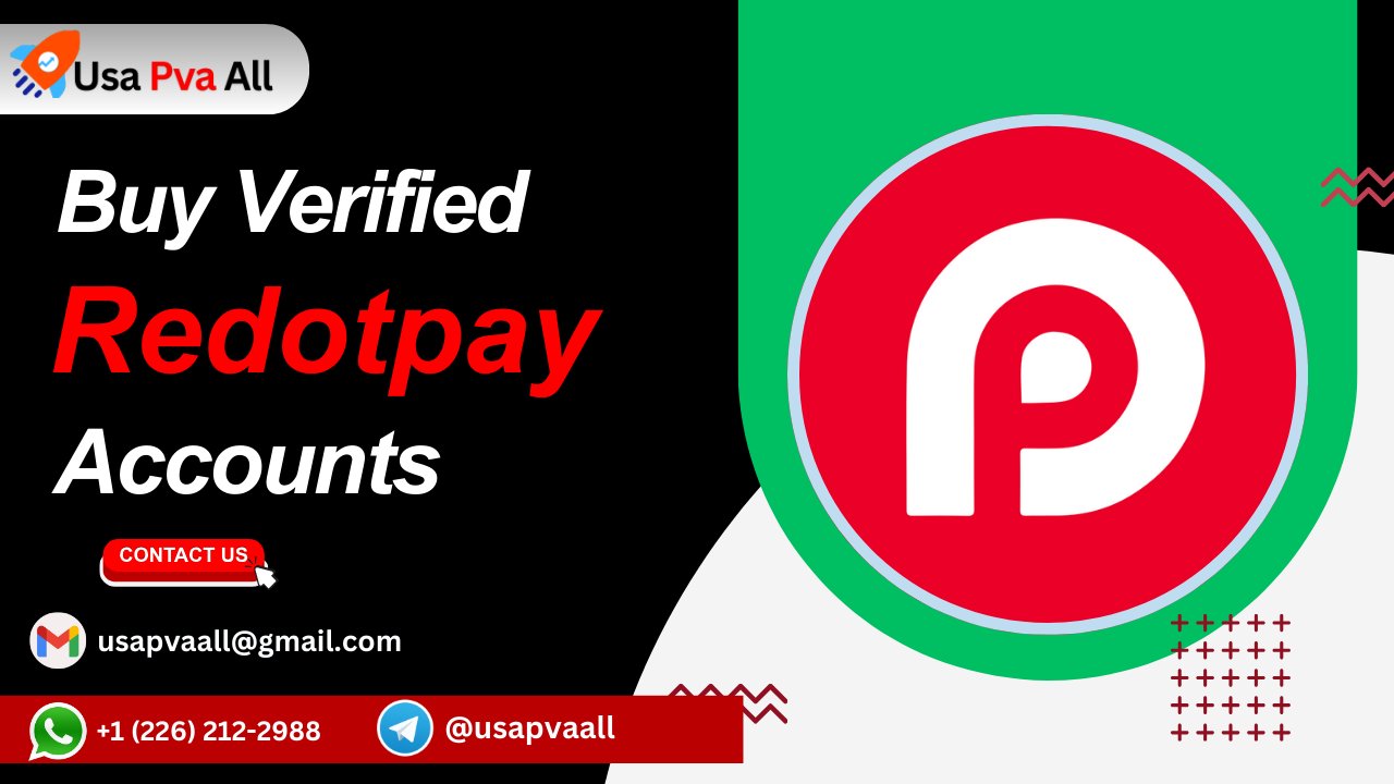 Where & How to Buy Verified Redotpay Accounts Online – Complete 2025 Guide