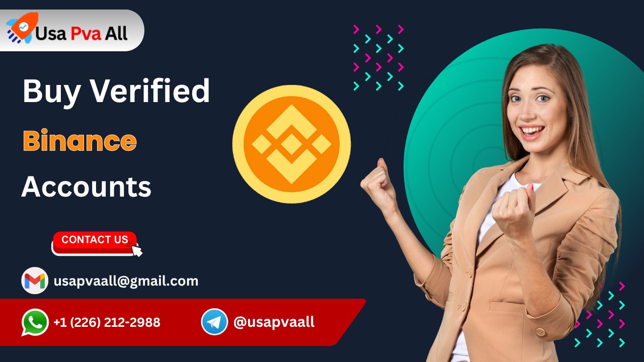 The safest way to buy verified Binance accounts for Sale In 2026
