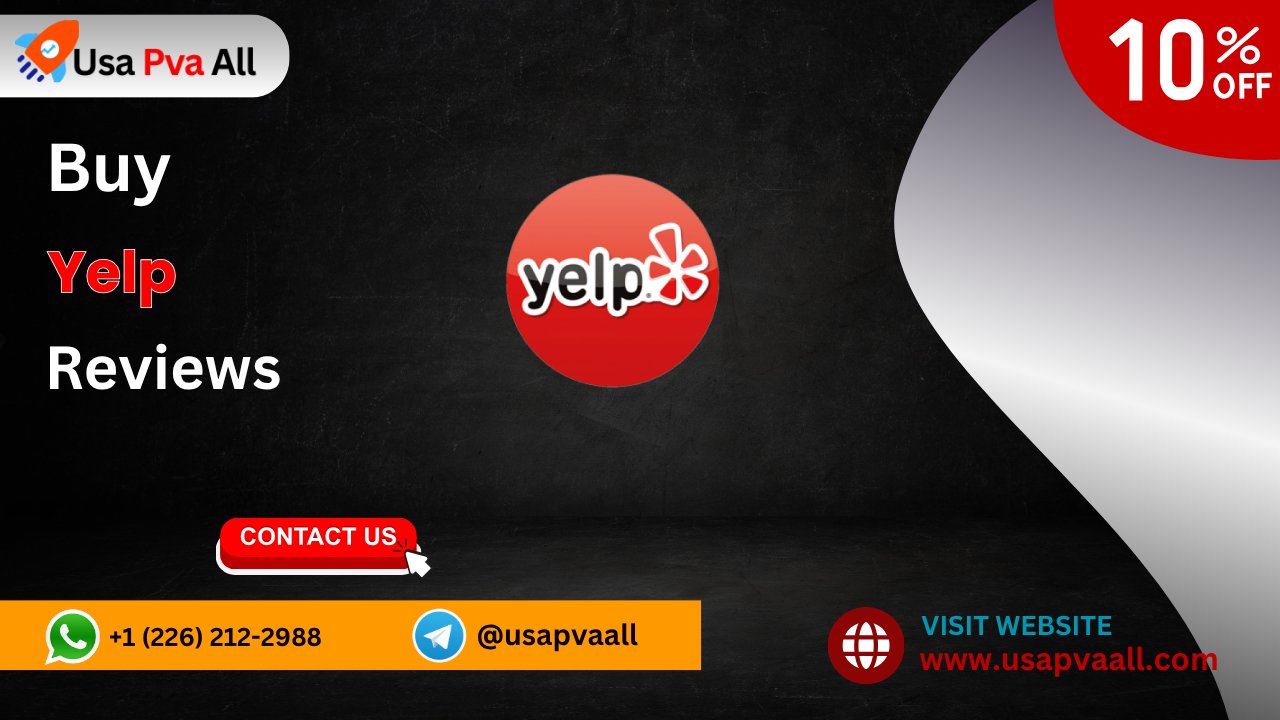 How to Buy Verified Yelp Reviews  in 5 Easy Steps