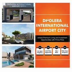Best Investment Opportunity – Plots for Sale in Dholera Smart City - Ahmedabad