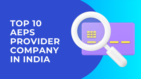 Top 10 AEPS Provider Company In India photo 1