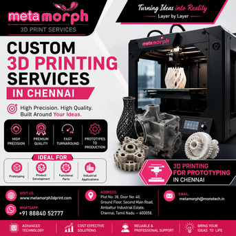5 Powerful Custom 3D Printing Services In Chennai | Metamorph