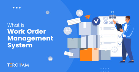 Work Order Management Software For Modern Businesses