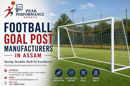 Football Goal Post Manufacturers In Assam