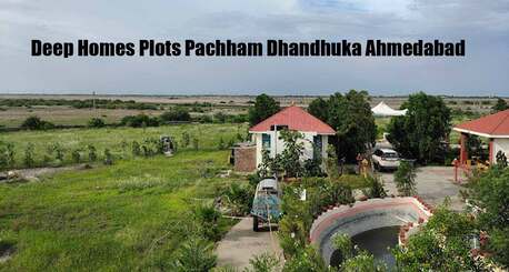 INR 1200000,  Deep Homes Premium Plots In Pachham Dhandhuka Ahmedabad
