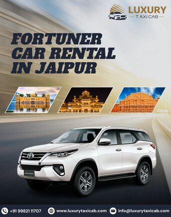 Best Fortuner Car Rental In Jaipur | Luxury Taxi Cab
