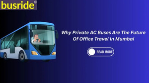 Why-Private-AC-Buses-Are-The-Future-of-Office-Travel-in-Mumbai - Mumbai photo 1