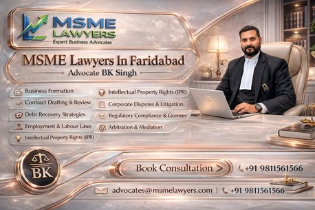 Experienced MSME Lawyers In Faridabad