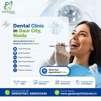 Best Dental Clinic In Gaur City, Noida For Complete Care