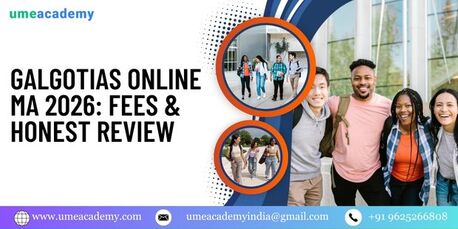 Galgotias Online MA 2026: Fees & Honest Review