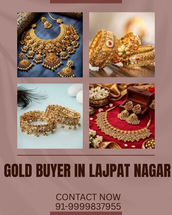 Which Gold Buyer Offers Highest Value And Instant Cash In Lajpat Nagar? photo 1