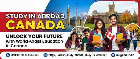 Study In Abroad Canada: Latest Requirements For International Students