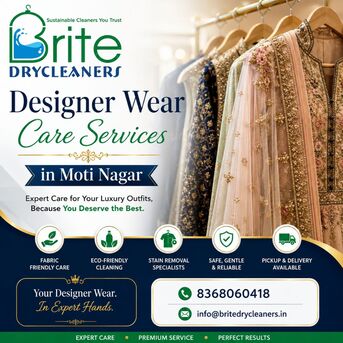 Affordable Designer Wear Care Services In Moti Nagar| Brite Drycleaners