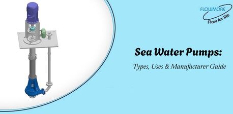 INR 38000,  Sea Water Pumps: Types, Uses & Manufacturer Guide photo 1