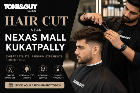 Hair Cut Near Nexas Mall Kukatpally | Toni&guy Salon