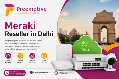 Meraki Reseller In Delhi