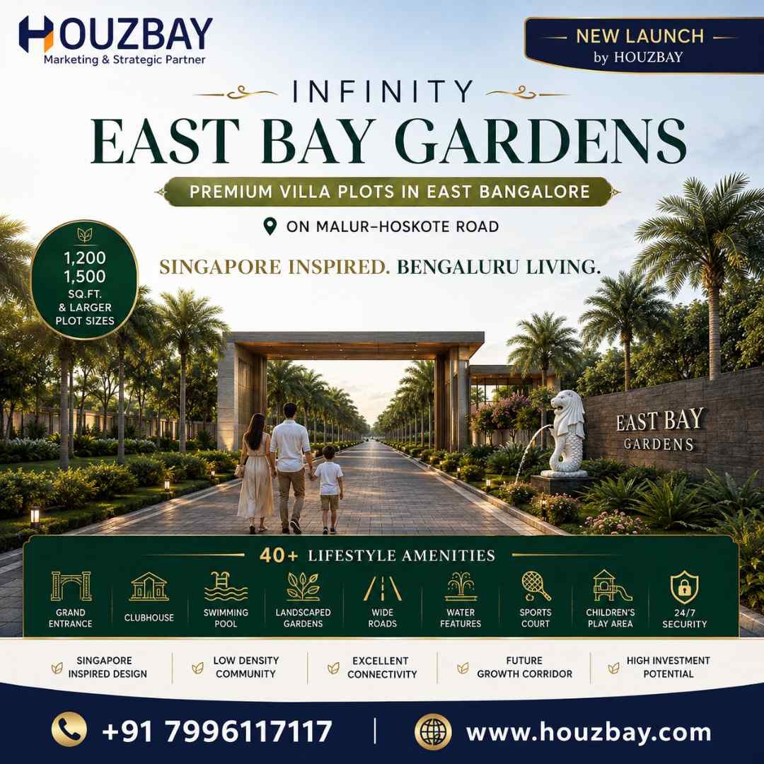 Infinity East Bay Gardens | Premium Villa Plots in East Bangalore | Houzbay