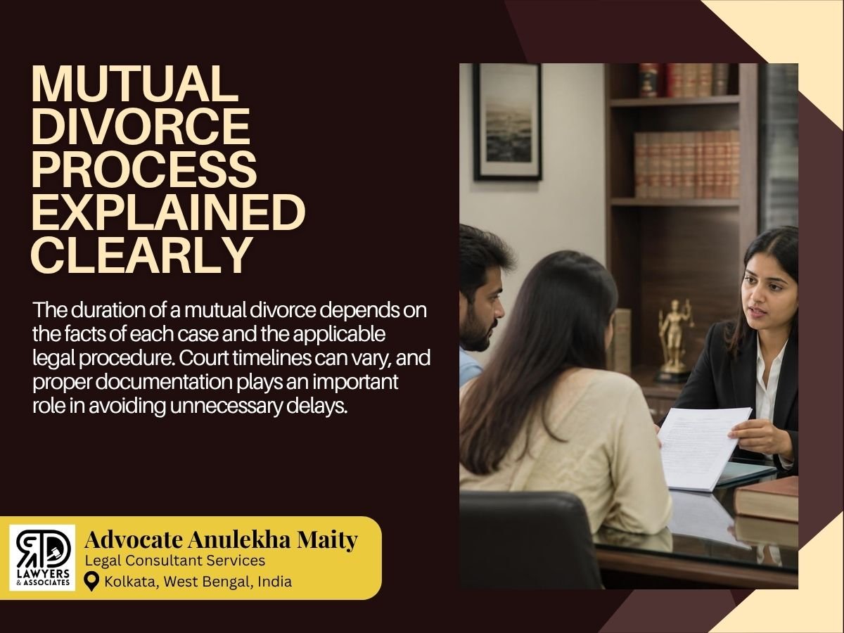 How Much Time Does Mutual Divorce Take in India - Ask Mutual Dovorce Lawyer in Kolkata - Advocate Anulekha Maity