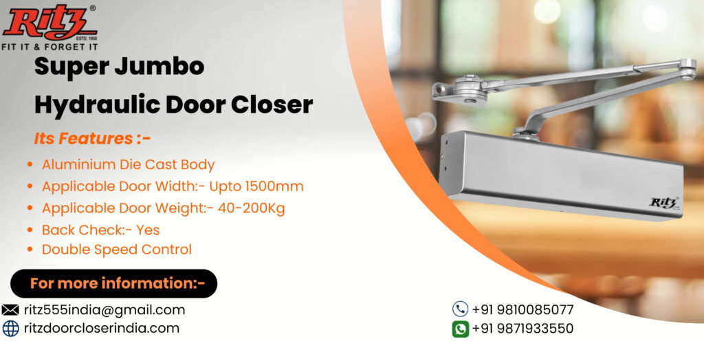 Super Jumbo Hydraulic Door Closers