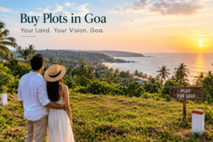 Buy Plots in Goa for a Peaceful Lifestyle Property - Panaji