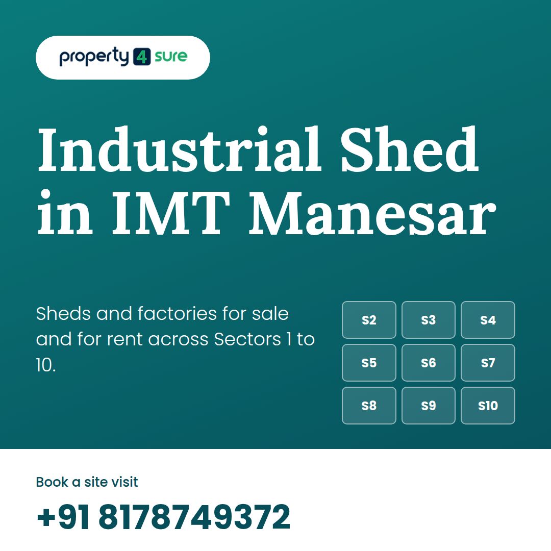 Industrial Shed For Rent In IMT Manesar | Property4sure