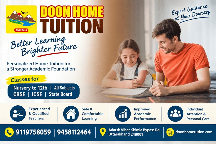 Private Home Tuition in Dehradun: How to Find the Right Tutor